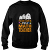 Image of Halloween You Cant Scare Me Im A Math Teacher