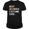 Image of BEST ASSHOLE COSTUME HALLOWEEN EVER