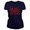 Image of Dont worry its not my own blood