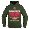 Image of Iam A 49ERS Mom TShirt