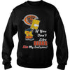Image of If You Dont Like BEARS TShirt