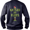 Image of Christmas - Raised By Elves Funny Christmas