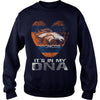 Image of Broncos Its In My DNA Tshirt