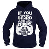 Image of If You Touch My Beard I Get To Touch Your Boobs