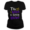 Image of This Witch Is Getting Hitched Tshirt