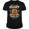 Image of QUALITY DATA ANALYST Scary Halloween