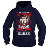 Image of If you're BLAZER, then THIS SHIRT IS FOR YOU! 100% Designed, Shipped, and Printed in the U.S.A.