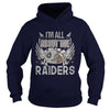 Image of Iam All About The Raiders TShirt