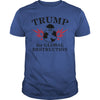 Image of Trump For Global Destruction
