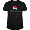 Image of DEAR SANTA MY BROTHER DID IT CHRISTMAS SWEATER