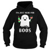 Image of I'M JUST HERE FOR BOOS SHIRT FUNNY HALLOWEEN WINE FOR ADULTS