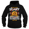 Image of OPHTHALMIC TECHNICIAN Scary Halloween