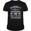 Image of Never Underestimate a Cowboys Fan Born In September