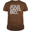 Image of JESUS SAVES, BRO