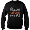 Image of It's always Halloween in my soul happy halloween gift It's always Halloween in my soul