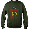 Image of No Costume No Treat Halloween Costume