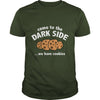 Image of Come To The Dark Side