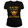 Image of IN MY MIND IT'S ALWAYS HALLOWEEN T SHIRT