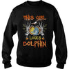 Image of This Girl Loves Dolphin Halloween