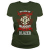 Image of If you're BLAZER, then THIS SHIRT IS FOR YOU! 100% Designed, Shipped, and Printed in the U.S.A.