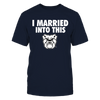 Image of Butler Bulldogs - I Married Into This