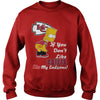 Image of If You Dont Like CHIEFS TShirt