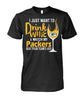 Image of Packers - I just want to drink wine and watch my Packers beat your team's ass T-shirt
