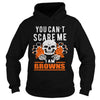 Image of You Cant Scare Me Iam Browns TShirt