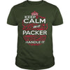 Image of Keep Calm And Let PACKER Handle It - PACKER Tee Shirt, PACKER shirt, PACKER Hoodie, PACKER Family, PACKER Tee, PACKER Name, PACKER kid, PACKER Sweatshirt