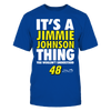 Image of It's A Jimmie Johnson Thing, You Wouldn't Understand -