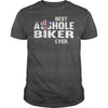 Image of Best Asshole Biker Ever T Shirt