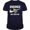 Image of Vikings Just Hate Us T-shirt, Vikings Just Hate Us Hoodies