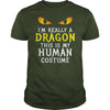 Image of I'm Really A Dragon Halloween Costume Shirt Easy