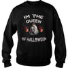 Image of IM THE QUEEN OF HALLOWEEN T SHIRT