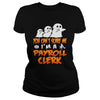 Image of You Cant Scare Me I Am A Payroll Clerk Halloween