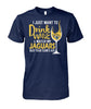 Image of Jacksonville Jaguars - I just want to drink wine and watch my Jaguars beat your team's ass T-shirt