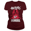 Image of Chiefs Haters Make us Famous Tshirt