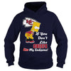 Image of If You Dont Like CHIEFS TShirt