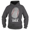 Image of Baseball Its In My DNA Baseball Shirt