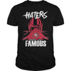 Image of 49ers Haters Make us Famous Tshirt
