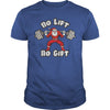Image of Santa Claus No Lift No Gift TShirts201729140447
