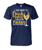 Image of Packers - I just want to drink wine and watch my Packers beat your team's ass T-shirt
