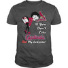 Image of If You Don't Like Cardinals T-Shirt