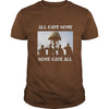 Image of All gave some-some gave all