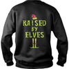 Image of Christmas - Raised By Elves Funny Christmas