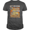 Image of ZOOKEEPER Halloween Shirts My Broom broke T Shirts