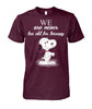 Image of We are never too old for Snoopy Limited Edition T-shirts
