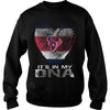 Image of Texans Its In My DNA Tshirt