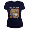 Image of CHEF Halloween Shirts My Broom broke T Shirts