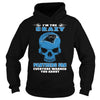 Image of I'm the Crazy PANTHERS Fan T-Shirt